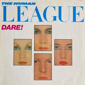 The Human League ‎– Dare!  (1981)