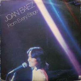 Joan Baez ‎– From Every Stage