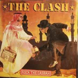 The Clash ‎– Rock The Casbah  (1982)     7"