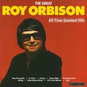 Roy Orbison ‎– All-Time Greatest Hits  (1986)