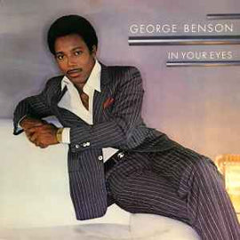 George Benson ‎– In Your Eyes  (1983
