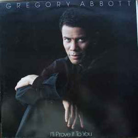 Gregory Abbott ‎– I'll Prove It To You  (1988)