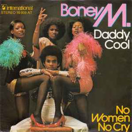 Boney M. ‎– Daddy Cool / No Women No Cry  (1976)     7"