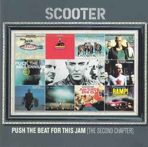 Scooter ‎– Push The Beat For This Jam (The Second Chapter)  (2002)     CD