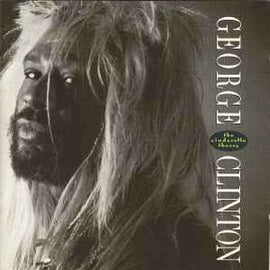 George Clinton ‎– The Cinderella Theory  (1989)     CD