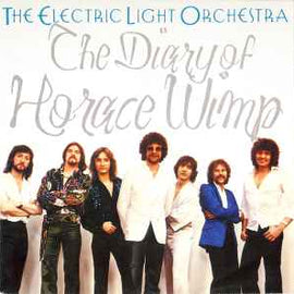 The Electric Light Orchestra* ‎– The Diary Of Horace Wimp  (1979)     7"