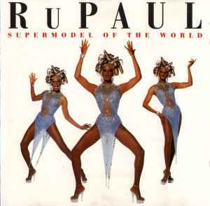 RuPaul ‎– Supermodel Of The World  (1993)     CD