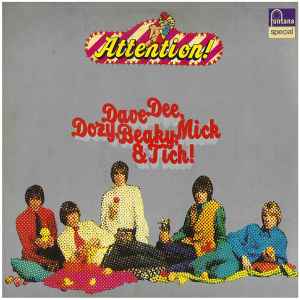 Dave Dee, Dozy, Beaky, Mick & Tich ‎– Attention! Dave Dee, Dozy, Beaky, Mick & Tich  (1976)