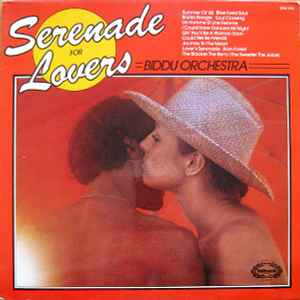 Biddu Orchestra ‎– Serenade For Lovers  (1981)