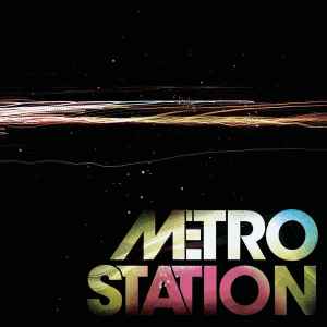 Metro Station ‎– Metro Station  (2009)     CD
