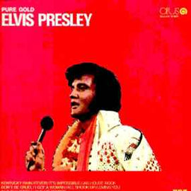 Elvis Presley ‎– Pure Gold  (1981)