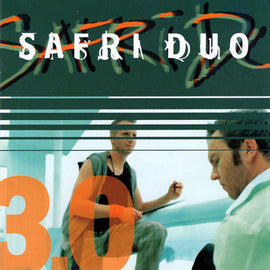 Safri Duo – 3.0  (2003)     CD