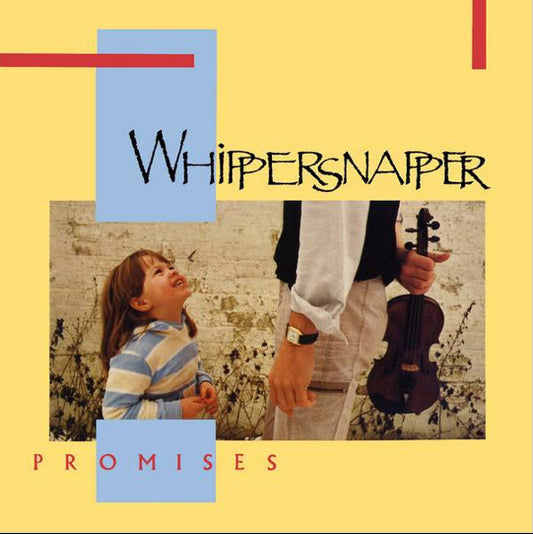 Whippersnapper – Promises  (1986)