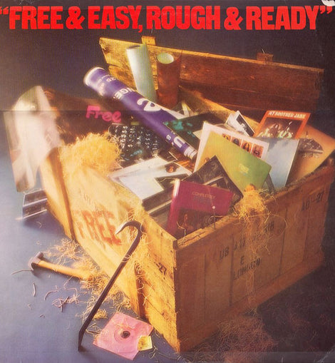 Free – Free & Easy, Rough & Ready  (1976)      LP