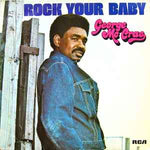 George McCrae ‎– Rock Your Baby  (1974)
