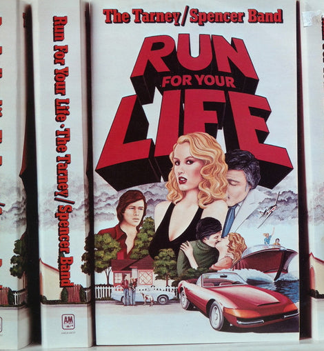 The Tarney/Spencer Band – Run For Your Life  (1979)     LP