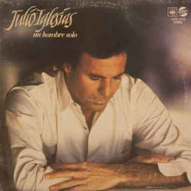 Julio Iglesias ‎– Un Hombre Solo  (1987)