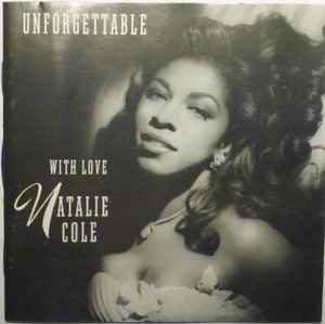 Natalie Cole ‎– Unforgettable With Love     CD