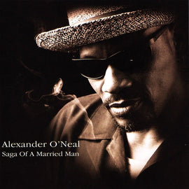 Alexander O'Neal – Saga Of A Married Man  (2002)     CD
