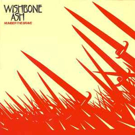 Wishbone Ash ‎– Number The Brave  (1981)