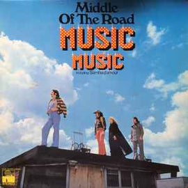 Middle Of The Road ‎– Music Music  (1974)