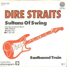 Dire Straits ‎– Sultans Of Swing   (1978)     7"