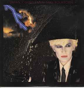 Japan ‎– Gentlemen Take Polaroids  (1980)     LP