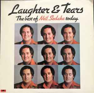 Neil Sedaka ‎– Laughter And Tears (The Best Of Neil Sedaka Today)  (1976)     LP
