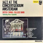 Dutch Swing College Band* Featuring: Neva Raphaello ‎– Jazz At The Concertgebouw Amsterdam