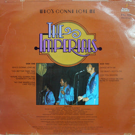 The Imperials ‎– Who's Gonna Love Me  (1978)