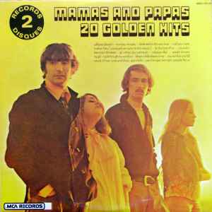 Mamas And Papas* ‎– The Mamas & The Papas 20 Golden Hits  (1980)