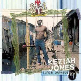 Keziah Jones ‎– Black Orpheus  (2003)     CD