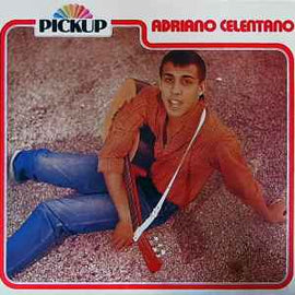 Adriano Celentano ‎– Adriano Celentano  (1976)