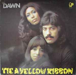 Dawn ‎– Tie A Yellow Ribbon  (1973)