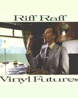 Riff Raff ‎– Vinyl Futures  (1981)