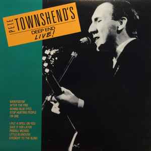Pete Townshend 's Deep End (5) ‎– Live!  (1986)