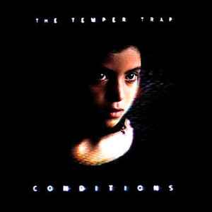 The Temper Trap ‎– Conditions  (2009)     CD