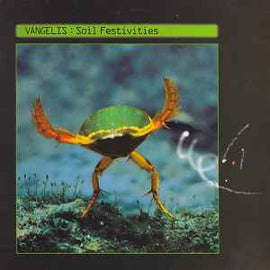 Vangelis ‎– Soil Festivities  (1984)