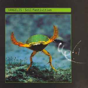 Vangelis ‎– Soil Festivities  (1984)