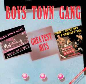 Boystown Gang* ‎– Greatest Hits  (1989)