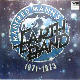 Manfred Mann's Earth Band ‎– 1971 - 1973  (1977)