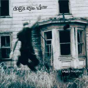 Dog's Eye View ‎– Happy Nowhere  (1995)     CD