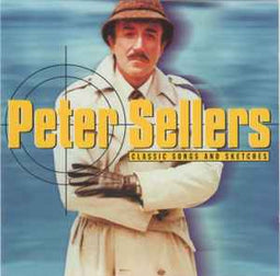Peter Sellers ‎– Classic Songs And Sketches  (2002)     CD