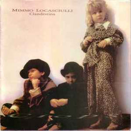 Mimmo Locasciulli ‎– Clandestina  (1987)