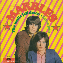 Marbles ‎– The Walls Fell Down / Love You  (1969)     7"