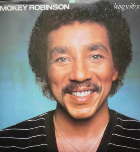 Smokey Robinson ‎– Being With You  (1981)     LP