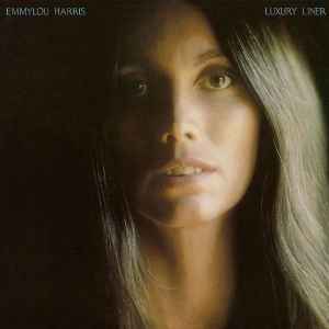 Emmylou Harris ‎– Luxury Liner  (1977)