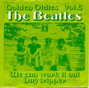 The Beatles ‎– We Can Work It Out / Day Tripper  (1972)     7"