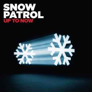 Snow Patrol ‎– Up To Now  (2009)     CD