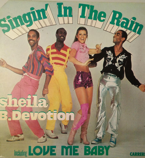Sheila B. Devotion* ‎– Singin' In The Rain Including Love Me Baby  (1977)